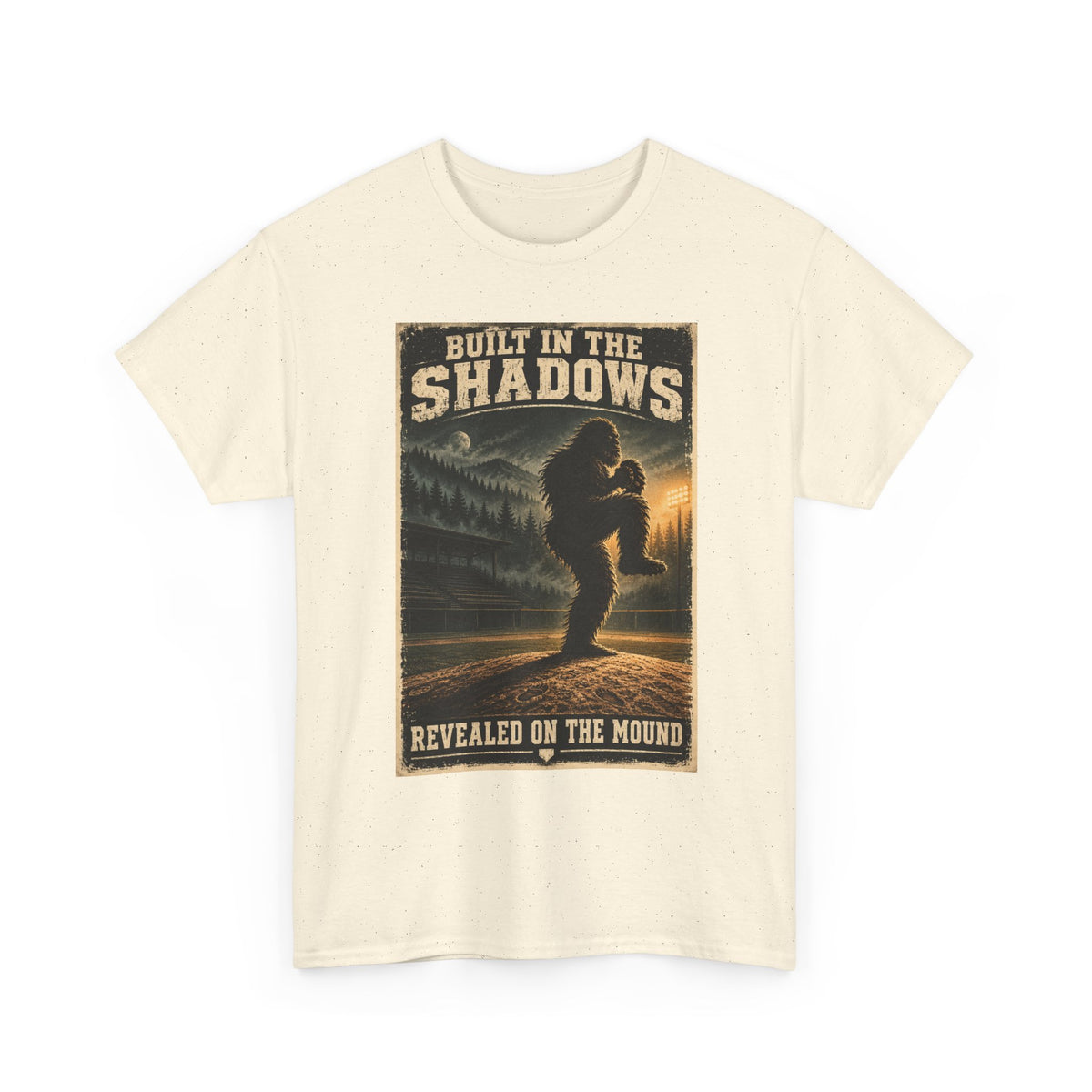 Bigfoot Poster Tee — "Built in the Shadows, Revealed on the Mound" Graphic T‑Shirt