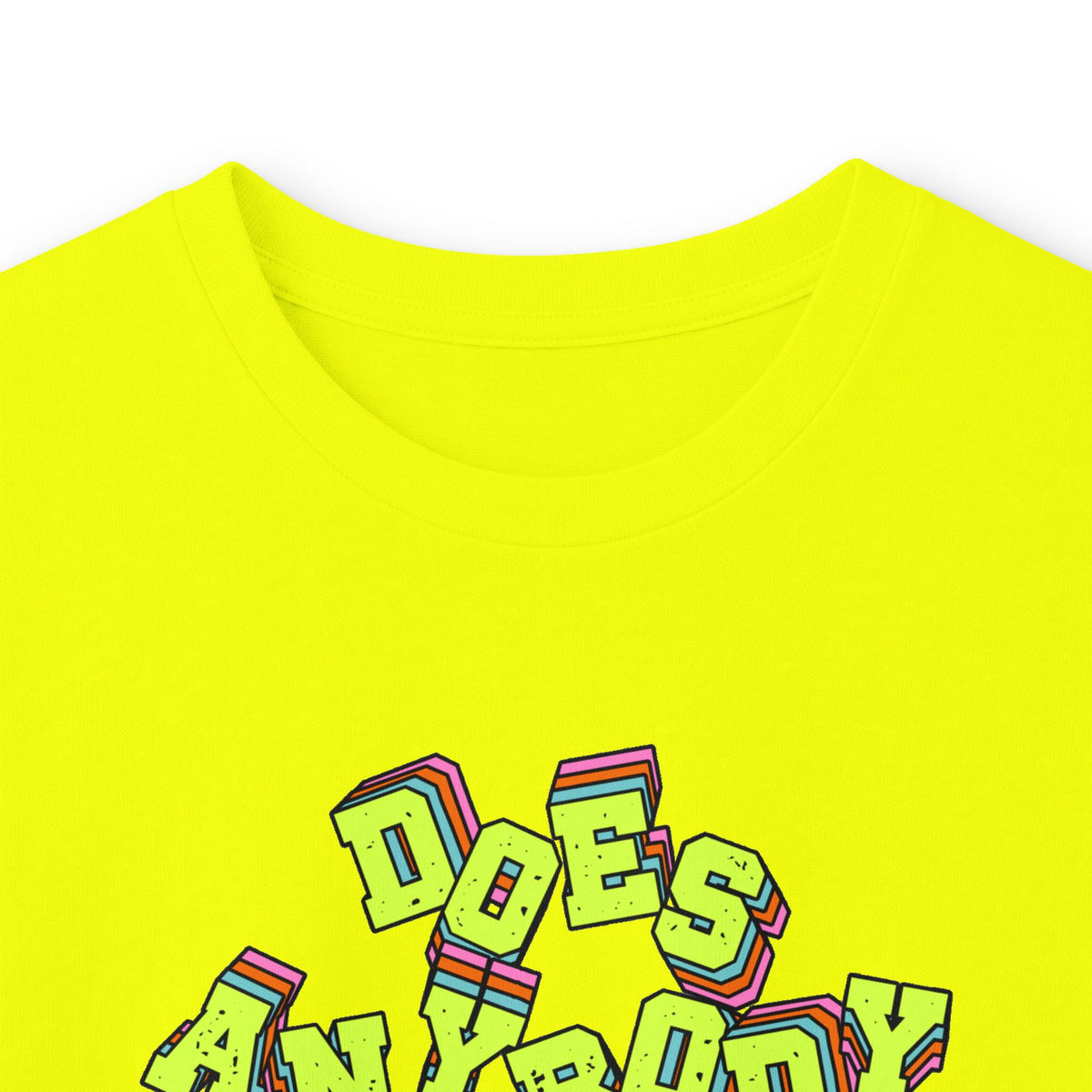 "Does Anybody Know What Day It Is" Long Sleeve Tee