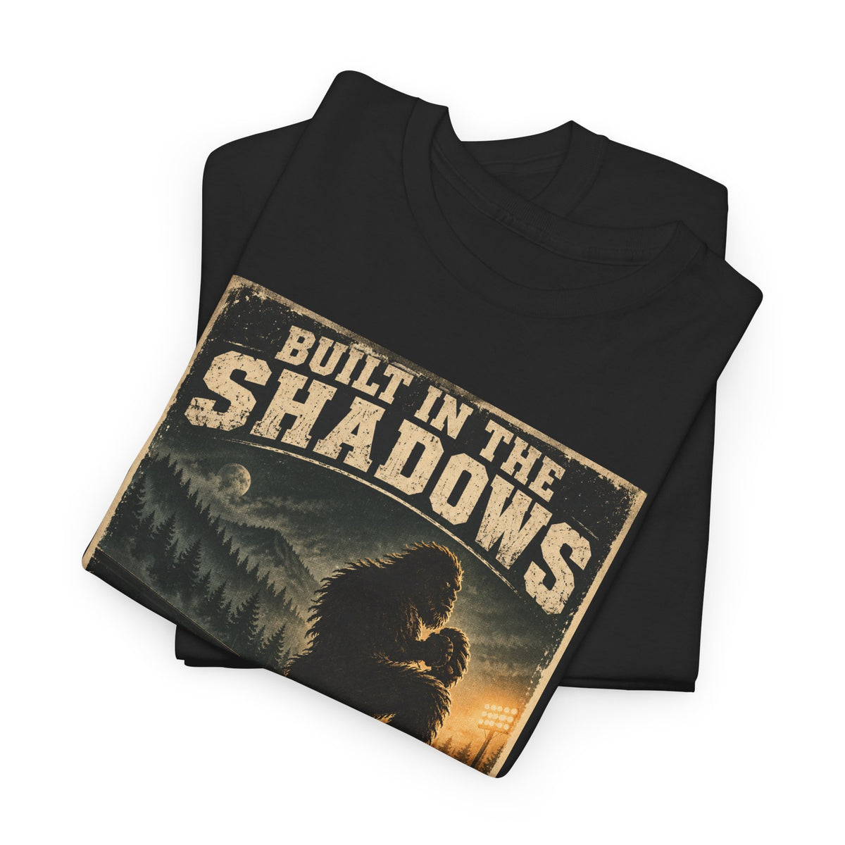 Bigfoot Poster Tee — "Built in the Shadows, Revealed on the Mound" Graphic T‑Shirt