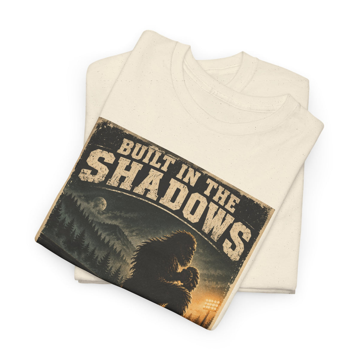 Bigfoot Poster Tee — "Built in the Shadows, Revealed on the Mound" Graphic T‑Shirt